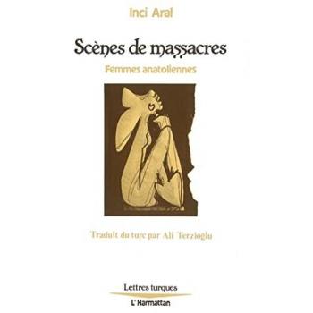 Scènes de massacres