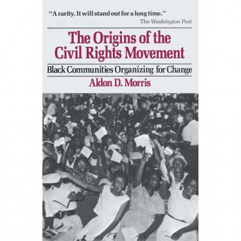The Origins of the Civil Rights Movement