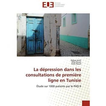 La dépression dans les consultations de première ligne en Tunisie: Étude sur 1000 patients par le PHQ-9