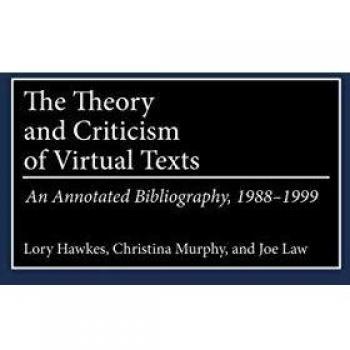 The Theory and Criticism of Virtural Texts, BIBLIOGRAPHIES AND INDEXES IN LIBRARY AND INFORMATION SCIENCE