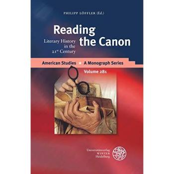 Reading the Canon: Literary History in the 21st Century