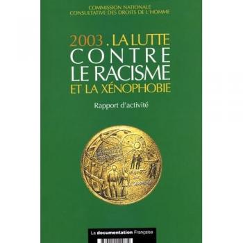 Rapport sur la lutte contre le racisme et la xénophobie