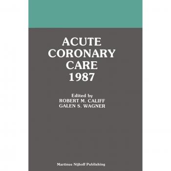 Acute Coronary Care 1987