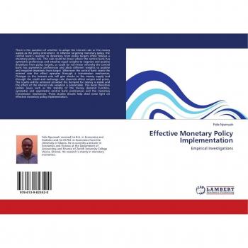 Effective Monetary Policy Implementation