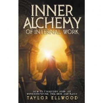 Inner Alchemy of Internal Work