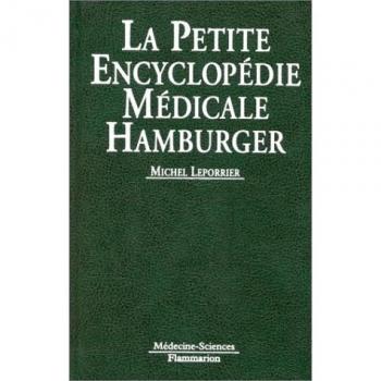 La petite encyclopédie médicale Hamburger