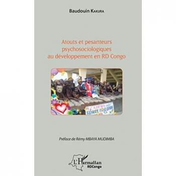 Atouts et pesanteurs psychosociologiques au développement en RD Congo
