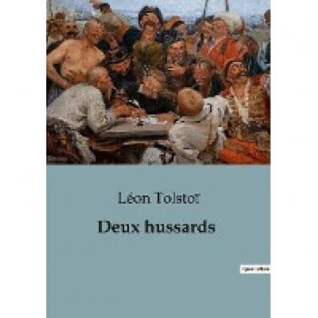 Deux hussards