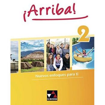 ¡Arriba! / Nuevos enfoques para ti: ¡Arriba! / ¡Arriba! 2: Nuevos enfoques para ti