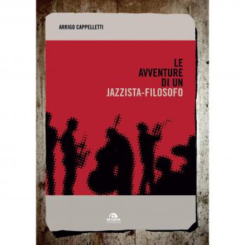 Le avventure di un jazzista-filosofo