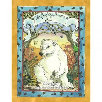 The Boy Who Became a Bear