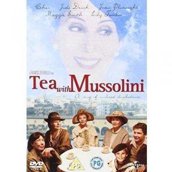 Tea With Mussolini