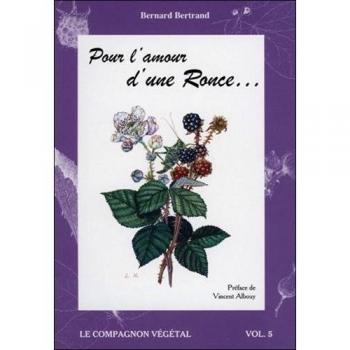 Pour l'amour d'une Ronce...
