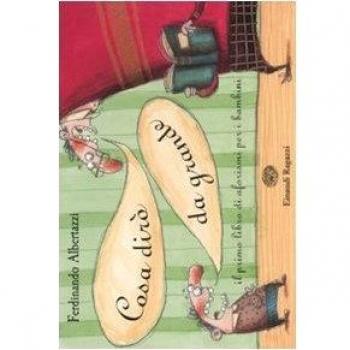 Cosa dirò da grande. Il primo libro di aforismi per i bambini. Ediz. illustrata