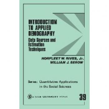 Rives, Norfleet W.: Introduction to Applied Demography