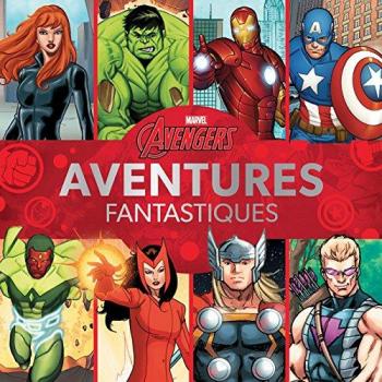 Aventures fantastiques : Avengers
