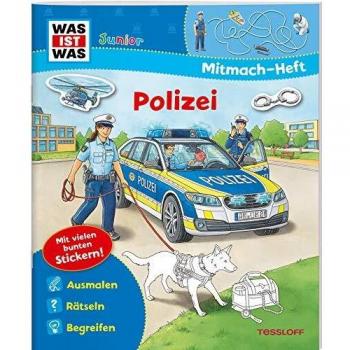 Tatjana Marti Was Ist Was Junior Mitmach-Heft. Polizei (Was Ist Was Junior Mitmach-Hefte)