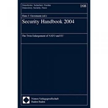 Security Handbook 2004: The Twin Enlargement of NATO and EU