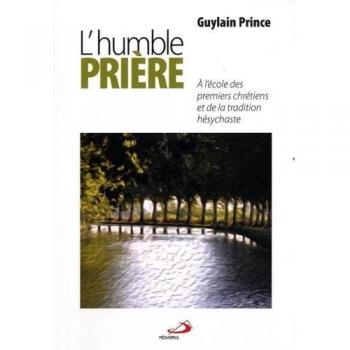 HUMBLE PRIERE (L')