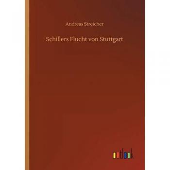Schillers Flucht von Stuttgart