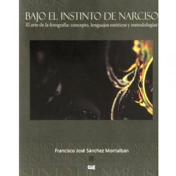 BAJO EL INSTINTO DE NARCISO