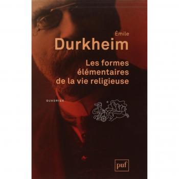 Les formes élémentaires de la vie religieuse