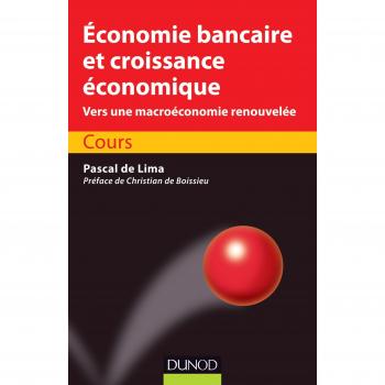 Economie bancaire et croissance économique