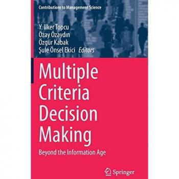 Multiple Criteria Decision Making