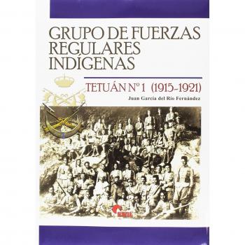 Grupo de Fuerzas Regulares Indígenas Tetuán Nº 1 (1915-1921)