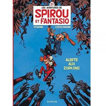Yoann Les Aventures De Spirou Et Fantasio: Alerte Aux Zorkons (51)