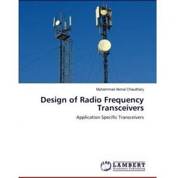 Design of Radio Frequency Transceivers: Application Specific Transceivers
