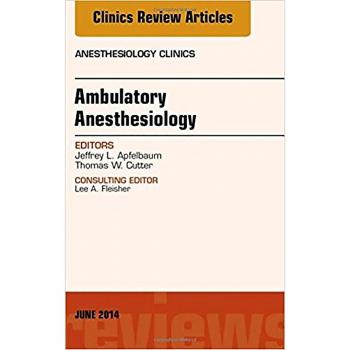Vitalsource Technologies, Inc. Ambulatory Anesthesia, An Issue of Anesthesiology Clinics