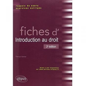Fiches d'Introduction au Droit Rappels de Cours & Exercices Corrigés