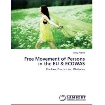 Free Movement of Persons in the EU & ECOWAS