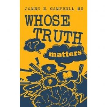 Whose Truth Matters