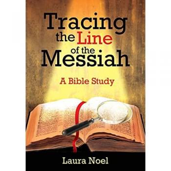 Tracing the Line of the Messiah: A Bible Study