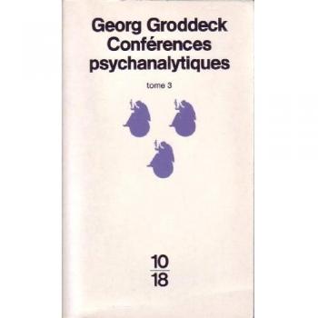 Conférences psychanalytiques . Tome 3