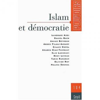 Collectif Pouvoirs N° 104 : Islam Et Démocratie