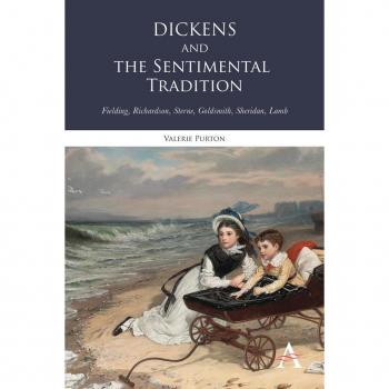 Dickens and the Sentimental Tradition