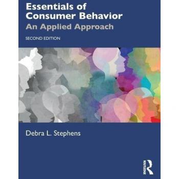 Essentials of Consumer Behavior: An Applied Approach
