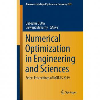 Numerical Optimization in Engineering and Sciences