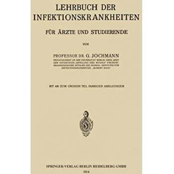 Lehrbuch der Infektionskrankheiten f. Aerzte u. Studierende