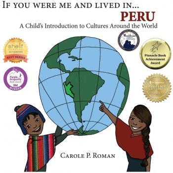 If You Were Me and Lived in... Peru : A Child's Introduction to Cultures Around the World