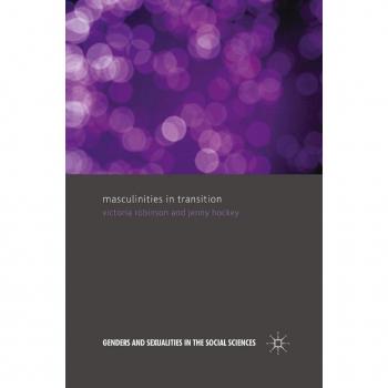 Masculinities in Transition