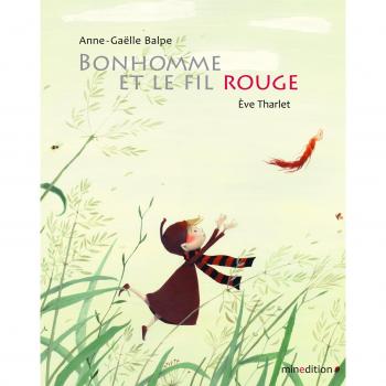 Bonhomme et le fil rouge mini