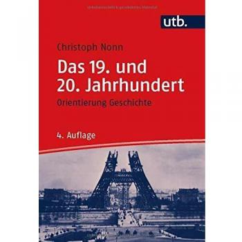 Das 19. und 20. Jahrhundert