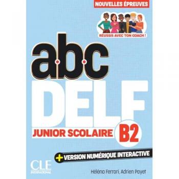 Abc DELF : Junior scolaire