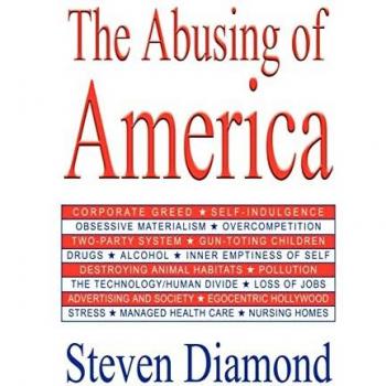 The Abusing Of America