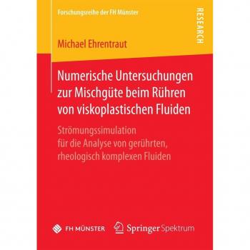 Vitalsource Technologies, Inc. Numerische Untersuchungen Zur Mischgute Beim Ruhren Von Viskoplastische