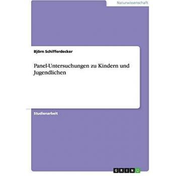 Panel-Untersuchungen zu Kindern und Jugendlichen